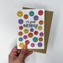 Colourful Smiley Face 'Its Your Birthday' Birthday Card, thumbnail 2 of 3