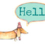 Hello Sausage Dog Greeting Card, thumbnail 3 of 4