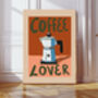 Coffee Lover Typography Kitchen Art Print, thumbnail 1 of 3