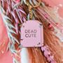 Dead Cute Tombstone Keyring, thumbnail 4 of 4