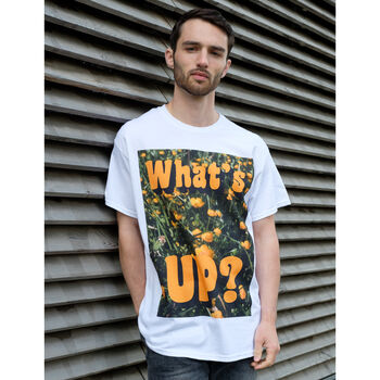What's Up Buttercup Men's Slogan T Shirt, 2 of 5
