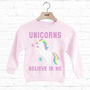 Unicorns Believe In Me Children's Slogan Sweatshirt, thumbnail 2 of 2