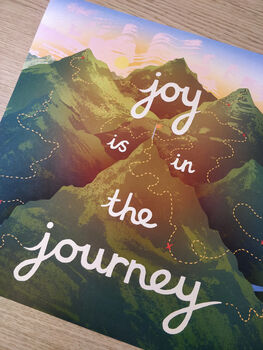 Joy Is In The Journey Print Unframed, 2 of 6
