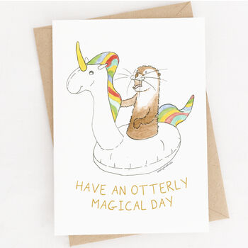 'Have An Otterly Magical Day' Otter Birthday Card, 3 of 5