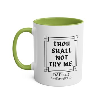 Thou Shall Not Try Me Coffee Mug, 5 of 8
