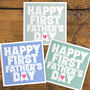 Happy First Father's Day Card, thumbnail 3 of 3
