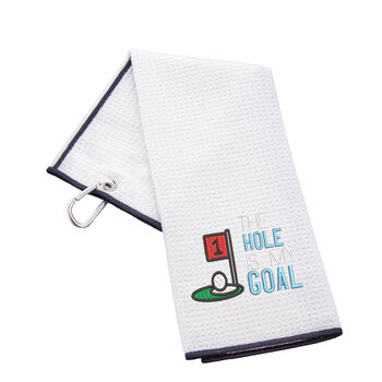 The Hole Is My Goal Novelty Golf Towel, 9 of 11
