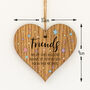 Friends Are Like Stars Hanging Wood Heart, thumbnail 3 of 3