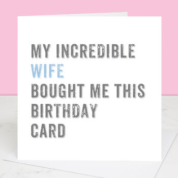 Personalised From Your Wife Birthday Card, 3 of 4