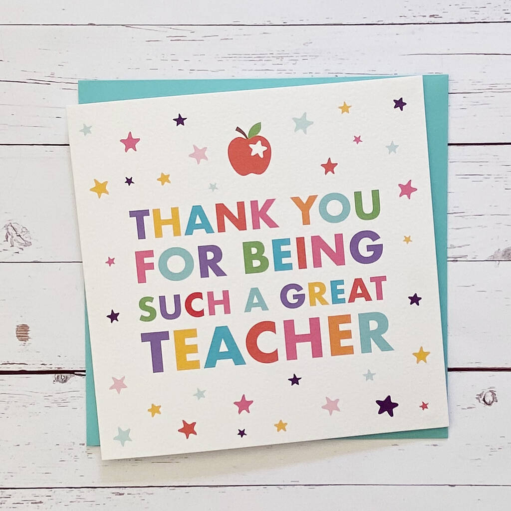 Thanks For Being Such A Great Teacher Thank You Card By aliroo