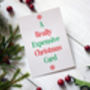 A Really Expensive Christmas Card Funny Christmas Card, thumbnail 7 of 8