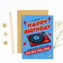 Old But Still Cool Retro Happy Birthday Blue Card, thumbnail 4 of 4