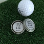 Personalised ‘Fore My Dad’ Golf Ball Marker, thumbnail 3 of 3