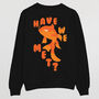 Have We Met Men's Goldfish Slogan Sweatshirt, thumbnail 6 of 6