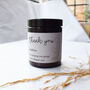 Personalised Thank You For Helping Me Grow Candle, thumbnail 1 of 6