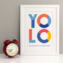 Yolo Personalised Home Print, thumbnail 3 of 5