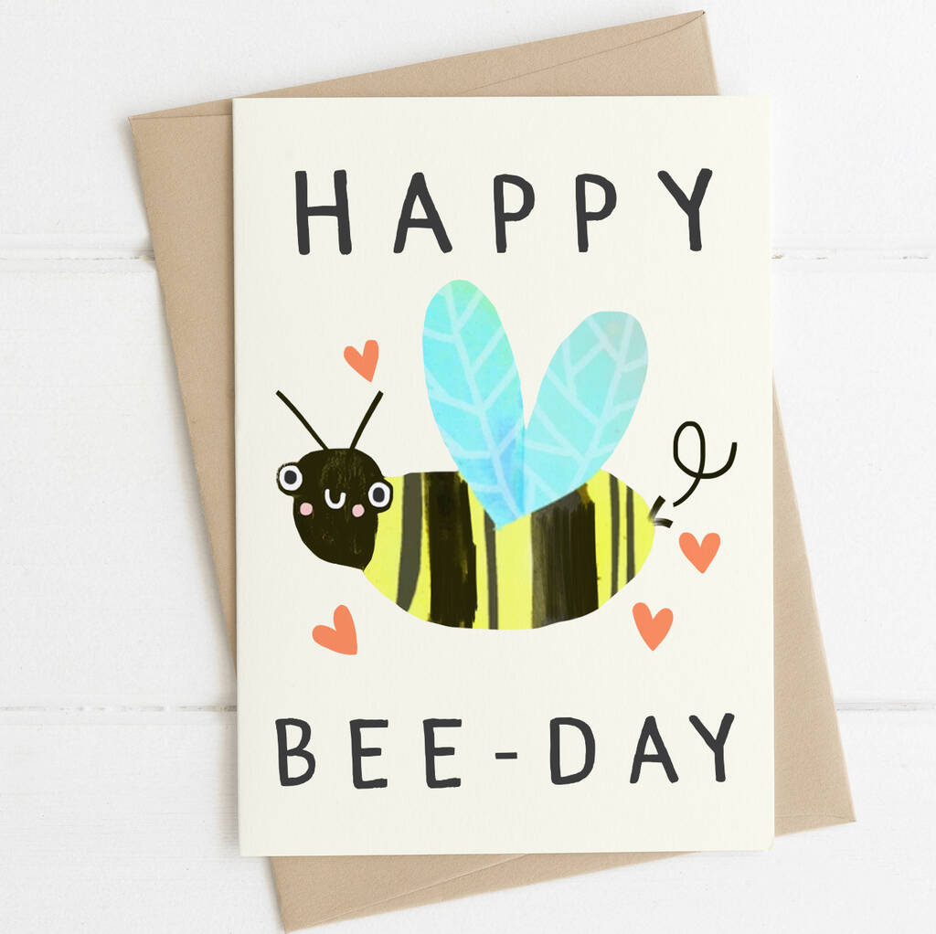 Happy Bee Day Birthday Card, 1 of 3