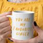 You Are My Favourite Ginger Mug, thumbnail 2 of 3