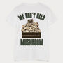 We Don't Need Mushroom Men's Slogan T Shirt, thumbnail 5 of 6