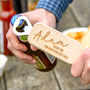Personalised Message Wooden Bottle Opener, thumbnail 1 of 5
