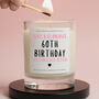 60th Birthday Gift For Her Funny 60th Candle, thumbnail 1 of 6