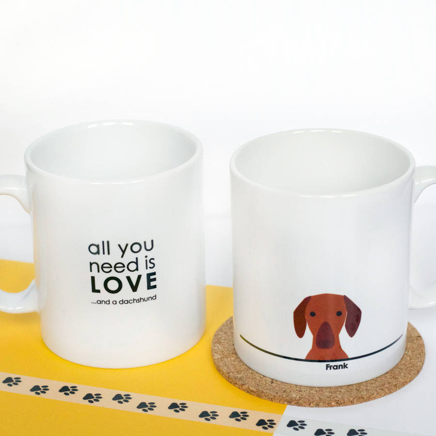 personalised ‘all you need is love and a dog’ mug by heather alstead