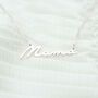 Mama Script Pendant Personalised Necklace, thumbnail 2 of 9