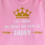Baby Girl Prince Daddy Babygrow/All In One, thumbnail 2 of 4