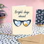Bright Days Ahead Encouragement Card, thumbnail 1 of 3