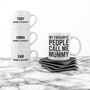 Personalised Mummy And Me Favourite People Mugs, thumbnail 4 of 4