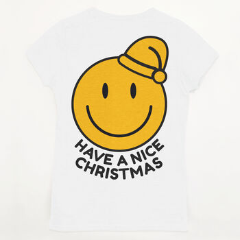Have A Nice Christmas Women's Christmas T Shirt, 2 of 4