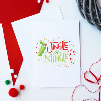 Jingle And Mingle Christmas Card, 3 of 3