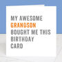 Personalised From Your Grandson Birthday Card, thumbnail 1 of 4
