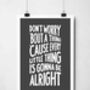 Don’t Worry About A Thing Print, thumbnail 9 of 11