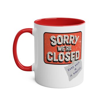 Sorry We're Closed Coffee Mug, 7 of 7