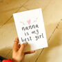 Personalised Nanna Is My Best Girl Card, thumbnail 3 of 4