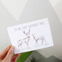 I'd Be Lost Without You Deer Valentine's Day Card, thumbnail 2 of 4