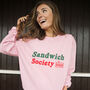 Sandwich Society Women's Slogan Sweatshirt, thumbnail 1 of 3