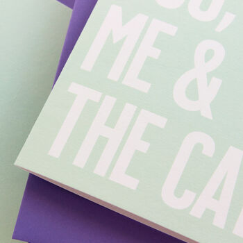 You Me And The Cat Card, 3 of 5
