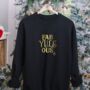 Black Christmas Jumper With Gold ‘Fab Yule Ous’ Slogan, thumbnail 4 of 7