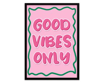 Good Vibes Only, 4 of 6