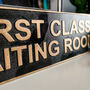 First Class Waiting Room Iron Sign, thumbnail 2 of 2