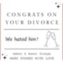 Funny Congratulations On Divorce Candle Gift For Friend, We Hated Him, thumbnail 3 of 5