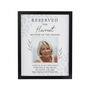 Personalised 'Reserved For' Memorial Photo Wedding Seat Sign Black Frame, thumbnail 4 of 4