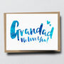 'Grandad I Love You' Greeting Card, thumbnail 2 of 3