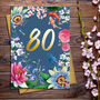 80th Birthday Floral Decorative Card, thumbnail 1 of 3