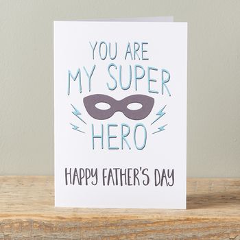 You Are My Super Hero Dad Card, 2 of 5