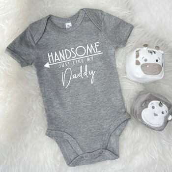 Handsome Just Like My Daddy Babygrow, 2 of 8