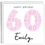 Personalised 60th Birthday Card For Her, thumbnail 3 of 3