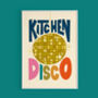 Kitchen Disco Typography Print, thumbnail 6 of 8